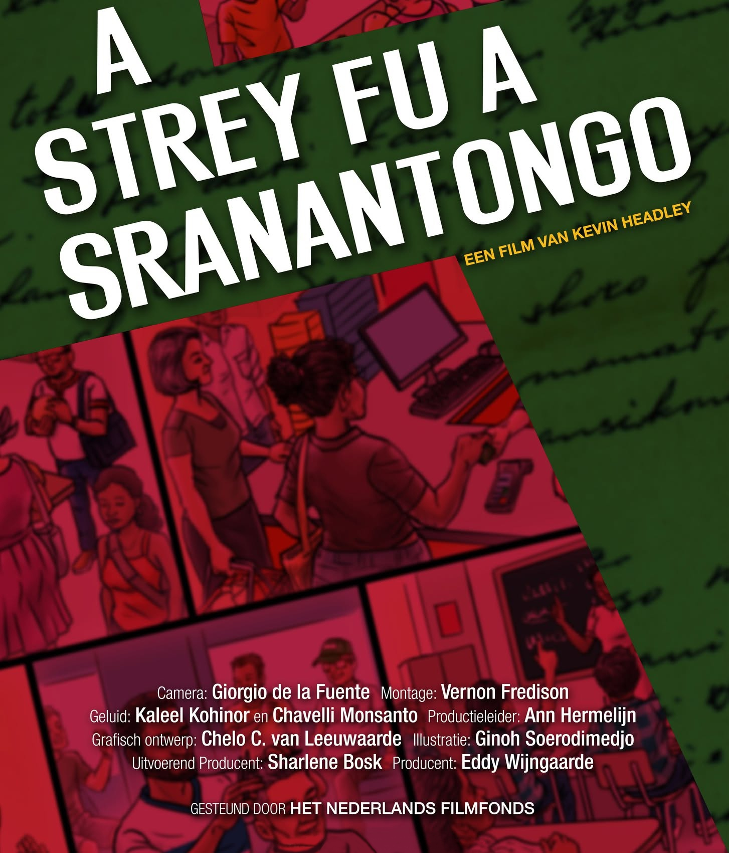 A Strey fu a Sranantongo poster